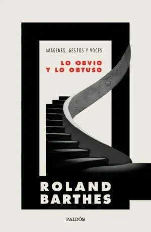 LO OBVIO Y LO OBTUSO LO OBVIO Y LO OBTUSO