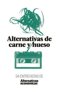 ALTERNATIVAS DE CARNE Y HUESO
