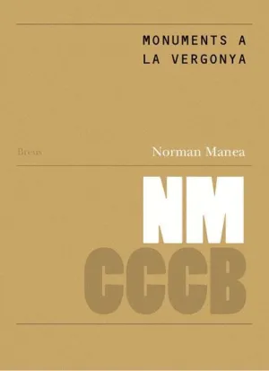 MONUMENTS A LA VERGONYA / MONUMENTS OF SHAME