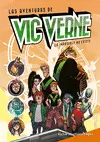 LAS AVENTURAS DE VIC VERNE LAS AVENTURAS DE VIC VERNE