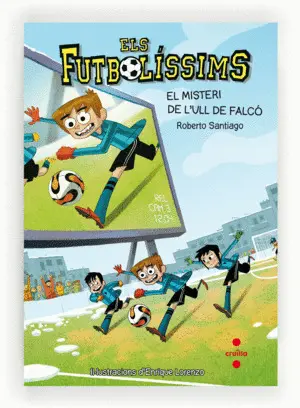 ELS FUTBOLÍSSIMS 4: EL MISTERI DE L'ULL DE FALCÓ ELS FUTBOLÍSSIMS 4: EL MISTERI DE L'ULL DE FALCÓ
