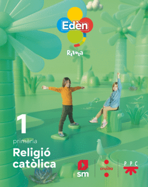 RELIGIÓ CATÒLICA. 1 PRIMÀRIA EDÈN. REVOLA