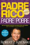 PADRE RICO, PADRE POBRE (BOLSILLO) PADRE RICO, PADRE POBRE (BOLSILLO)