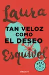 TAN VELOZ COMO EL DESEO (BOLSILLO) TAN VELOZ COMO EL DESEO (BOLSILLO)