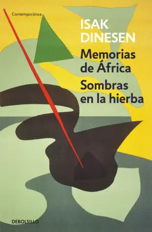 MEMORIAS DE ÁFRICA / SOMBRAS EN LA HIERBA MEMORIAS DE ÁFRICA / SOMBRAS EN LA HIERBA