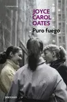 PURO FUEGO. CONFESIONES DE UNA PURO FUEGO. CONFESIONES DE UNA