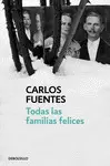 TODAS LAS FAMILIAS FELICES TODAS LAS FAMILIAS FELICES