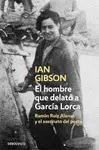 EL HOMBRE QUE DETUVO A GARCÍA LORCA EL HOMBRE QUE DETUVO A GARCÍA LORCA