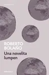 UNA NOVELITA LUMPEN UNA NOVELITA LUMPEN