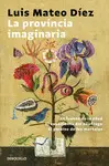 LA PROVINCIA IMAGINARIA LA PROVINCIA IMAGINARIA