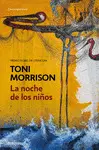 LA NOCHE DE LOS NIÑOS LA NOCHE DE LOS NIÑOS