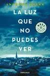 LA LUZ QUE NO PUEDES VER LA LUZ QUE NO PUEDES VER