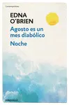 AGOSTO ES UN MES DIABÓLICO NOCHE AGOSTO ES UN MES DIABÓLICO NOCHE
