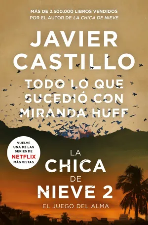 TODO LO QUE SUCEDIÓ CON MIRANDA HUFF