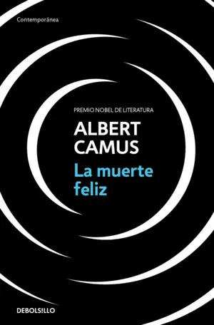 MUERTE FELIZ, LA MUERTE FELIZ, LA