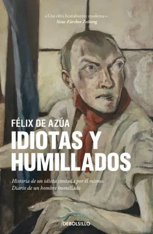 IDIOTAS Y HUMILLADOS IDIOTAS Y HUMILLADOS