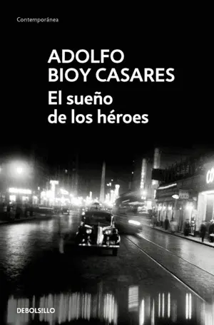 SUEÑO DE LOS HEROES, EL SUEÑO DE LOS HEROES, EL