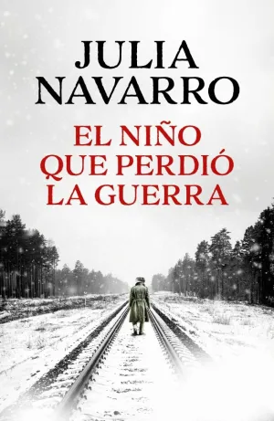 NIÑO QUE PERDIÓ LA GUERRA, EL