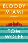 BLOODY MIAMI BLOODY MIAMI