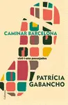 CAMINAR BARCELONA CAMINAR BARCELONA