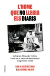 L'HOME QUE NO LLEGIA ELS DIARIS L'HOME QUE NO LLEGIA ELS DIARIS