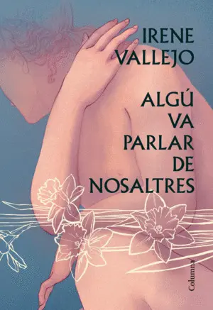 ALGÚ VA PARLAR DE NOSALTRES ALGÚ VA PARLAR DE NOSALTRES