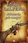 MEMORIA DE SANGRE MEMORIA DE SANGRE
