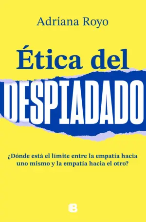ETICA DEL DESPIADADO ETICA DEL DESPIADADO