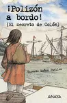 ¡POLIZON A BORDO! ¡POLIZON A BORDO!