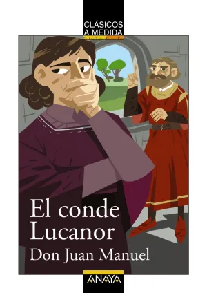 EL CONDE LUCANOR EL CONDE LUCANOR