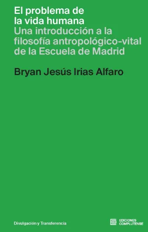 EL PROBLEMA DE LA VIDA HUMANA