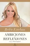 AMBICIONES Y REFLEXIONES AMBICIONES Y REFLEXIONES