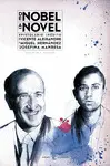 DE NOBEL A NOVEL. EPISTOLARIO INÉDITO DE VICENTE ALEIXANDRE A MIGUEL HERNÁNDEZ DE NOBEL A NOVEL. EPISTOLARIO INÉDITO DE VICENTE ALEIXANDRE A MIGUEL HERNÁNDEZ
