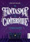 EL FANTASMA DE CANTERVILLE Y OTROS CUENTOS EL FANTASMA DE CANTERVILLE Y OTROS CUENTOS