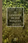 EL LENGUAJE DE LOS BOSQUES EL LENGUAJE DE LOS BOSQUES