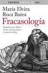 FRACASOLOGIA (PREMIO ESPASA 2019)