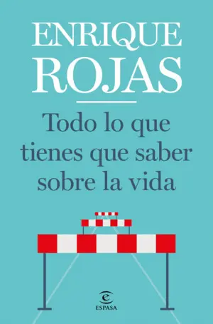 TODO LO QUE TIENES QUE SABER SOBRE LA VIDA