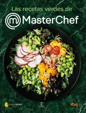 LAS RECETAS VERDES DE MASTERCHEF LAS RECETAS VERDES DE MASTERCHEF