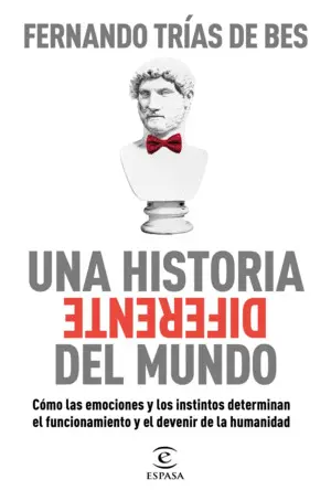 UNA HISTORIA DIFERENTE DEL MUNDO UNA HISTORIA DIFERENTE DEL MUNDO