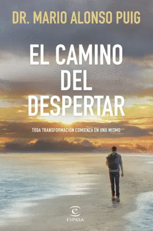 EL CAMINO DEL DESPERTAR EL CAMINO DEL DESPERTAR