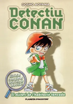 DETECTIU CONAN Nº 03 EL MISTERI DE L'HABITACIÓ TANCADA DETECTIU CONAN Nº 03 EL MISTERI DE L'HABITACIÓ TANCADA