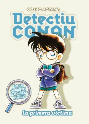 DETECTIU CONAN Nº 05 LA PRIMERA VÍCTIMA