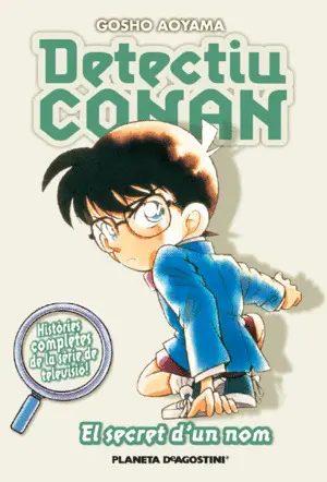 DETECTIU CONAN Nº 07/10 EL SECRET DETECTIU CONAN Nº 07/10 EL SECRET