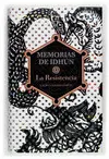 MID.MEMORIAS DE IDHUN I-LA RESISTENCIA MID.MEMORIAS DE IDHUN I-LA RESISTENCIA
