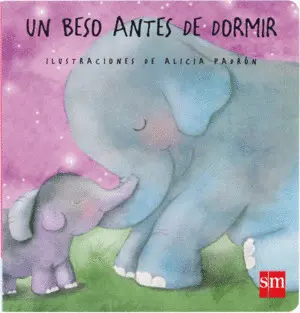 UN BESO ANTES DE DORMIR UN BESO ANTES DE DORMIR