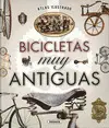 ATLAS ILUSTRADO BICICLETAS MUY ANTIGUAS ATLAS ILUSTRADO BICICLETAS MUY ANTIGUAS