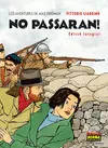 ¡NO PASSARAN! ED.INTEGRAL CATALAN ¡NO PASSARAN! ED.INTEGRAL CATALAN