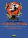 LOS MEJORES ENEMIGOS 1, 1783-1953, UNA HISTORIA DE LAS RELACIONES ENTRE ESTADOS UNIDOS Y ORIENTE MED LOS MEJORES ENEMIGOS 1, 1783-1953, UNA HISTORIA DE LAS RELACIONES ENTRE ESTADOS UNIDOS Y ORIENTE MED