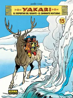 YAKARI VOL 15 CAST. EL DESPERTAR DEL GIGANTE. YAKARI VOL 15 CAST. EL DESPERTAR DEL GIGANTE.