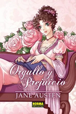 ORGULLO Y PREJUICIO ORGULLO Y PREJUICIO